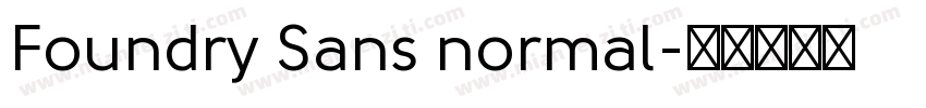Foundry Sans normal字体转换